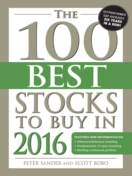 Title details for The 100 Best Stocks to Buy in 2016 by Peter Sander - Available